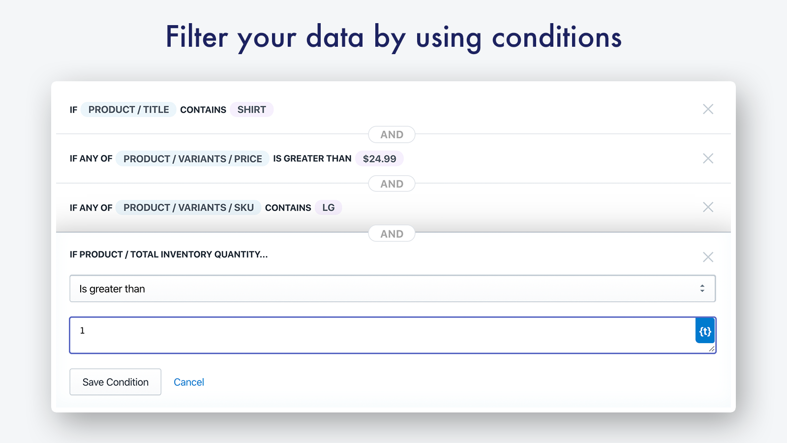 Filter data by using conditions