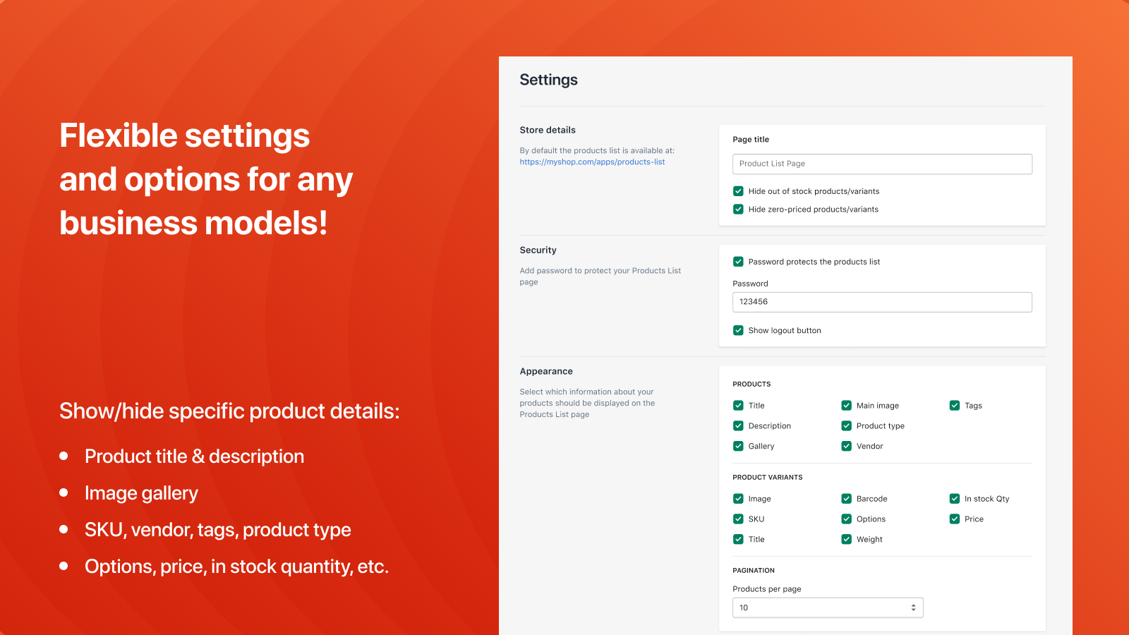 Flexible settings and options for any business models