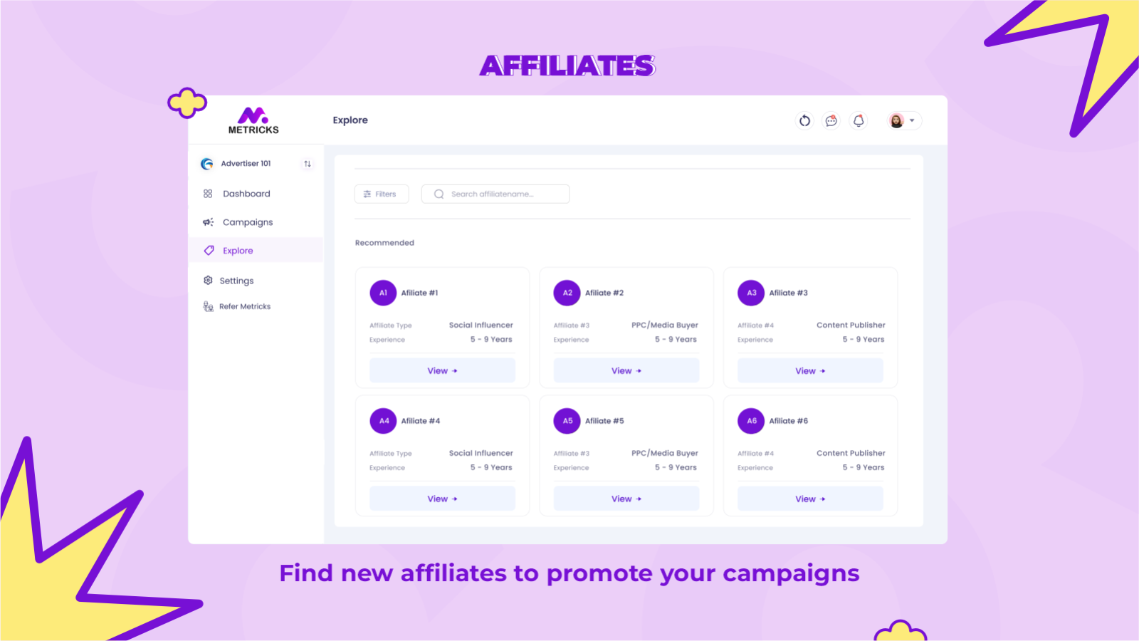 Fnd new affiliates to promote your campaigns 