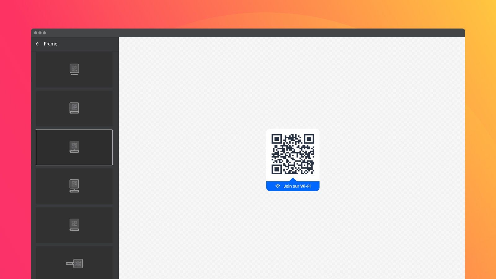 Frames will help you integrate your QR Code seamlessly