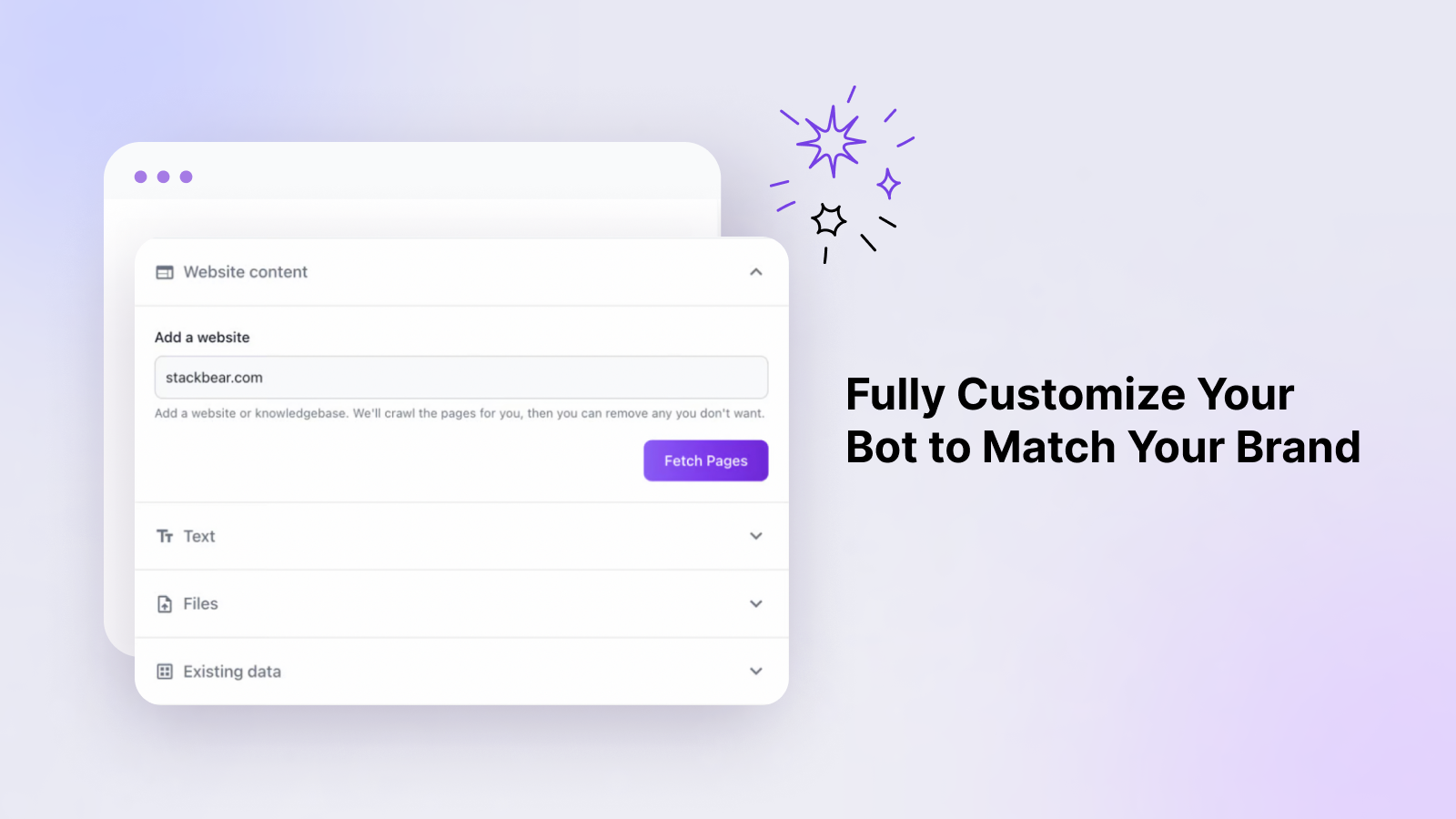 Fully Customize Your Bot to Match Your Brand