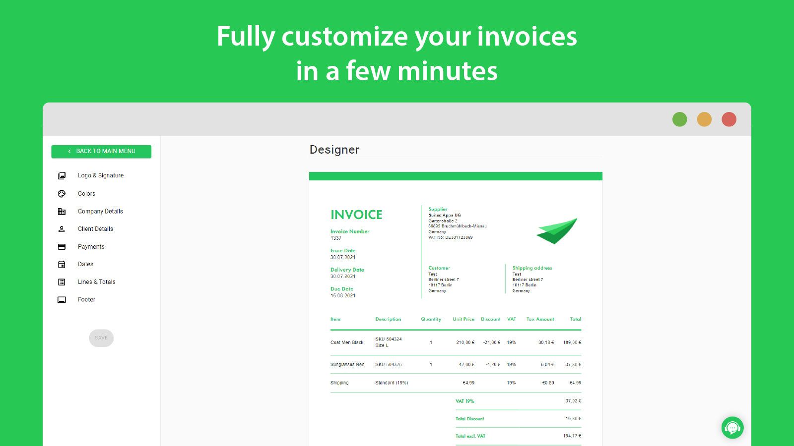 Fully customize your invoices in a few minutes