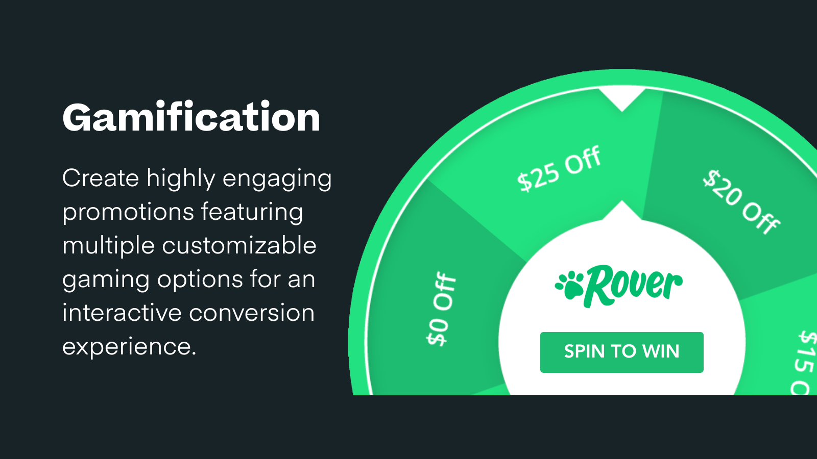 Gamification - Create highly engaging promotions