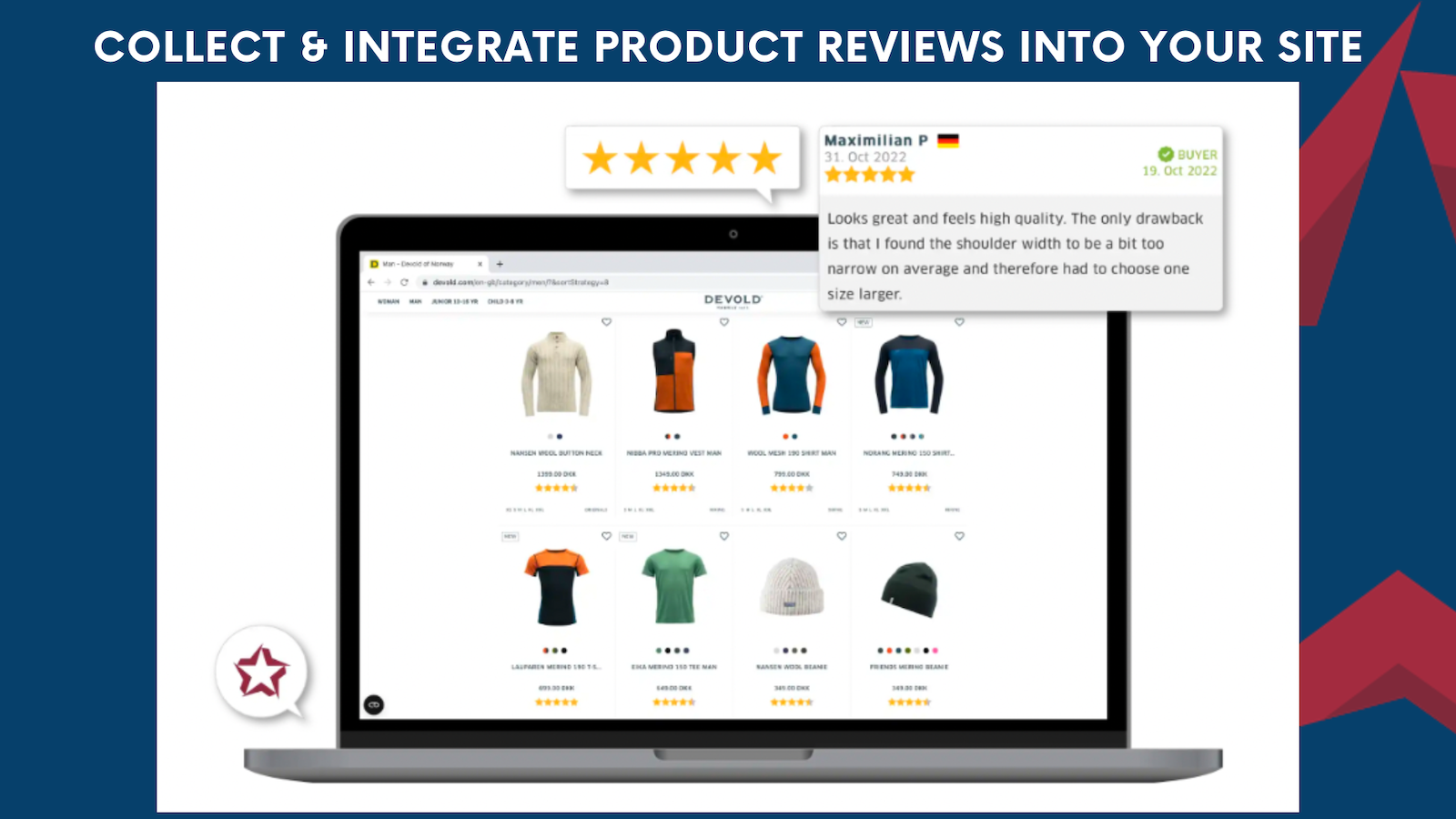Gather real reviews, ratings and feedback from customers