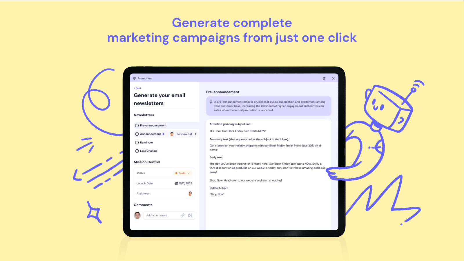 Generate complete marketing campaigns from just one click