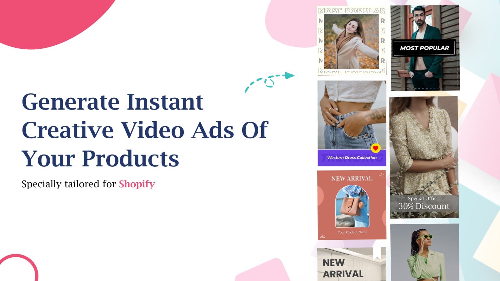 Generate Instant Creative Video Ads Of Your Products