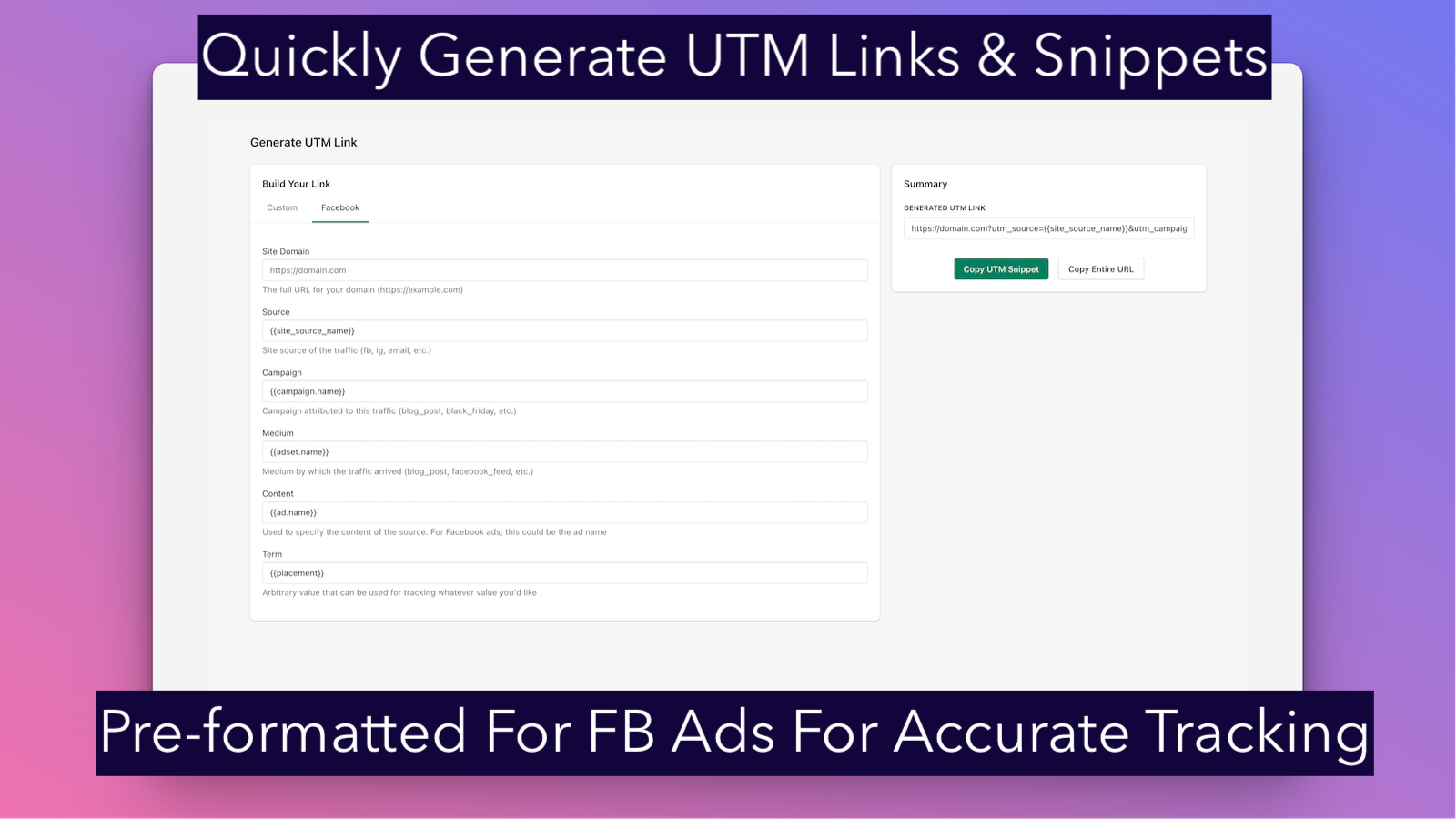 Generate UTM Links and Snippets