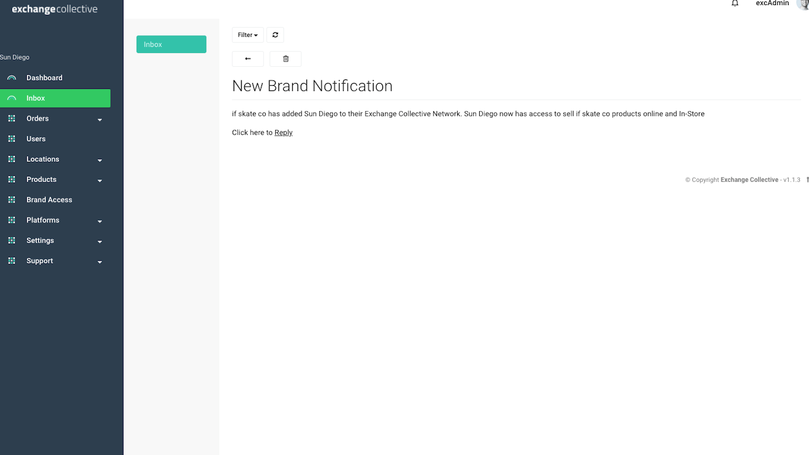 Get notifications when brands give you access to their products.