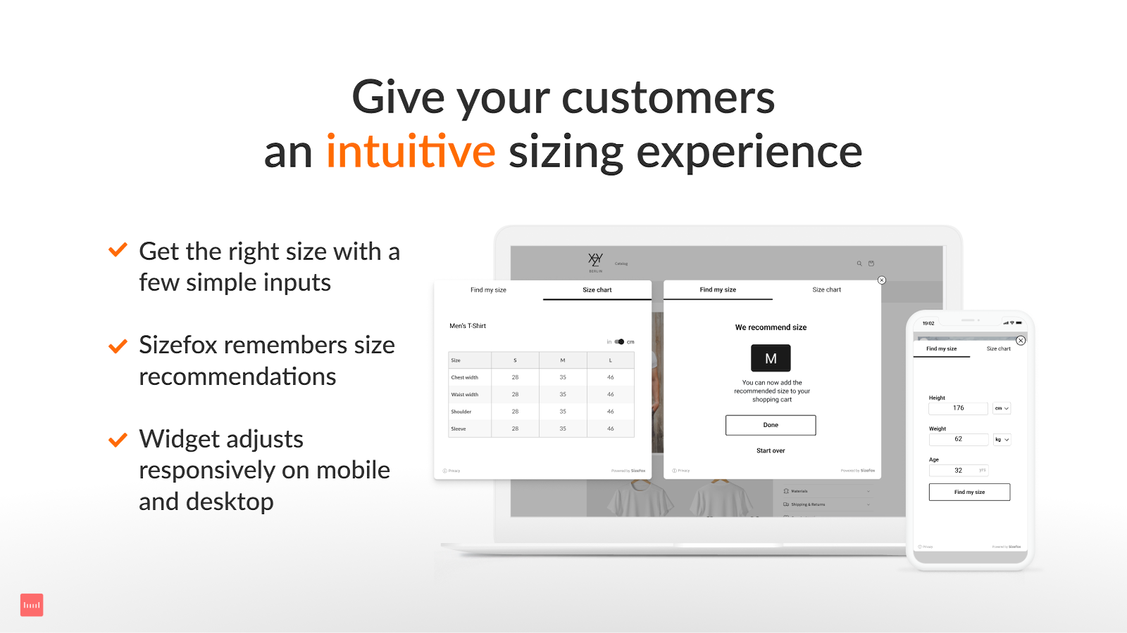 Give your customers an intuitive sizing experience