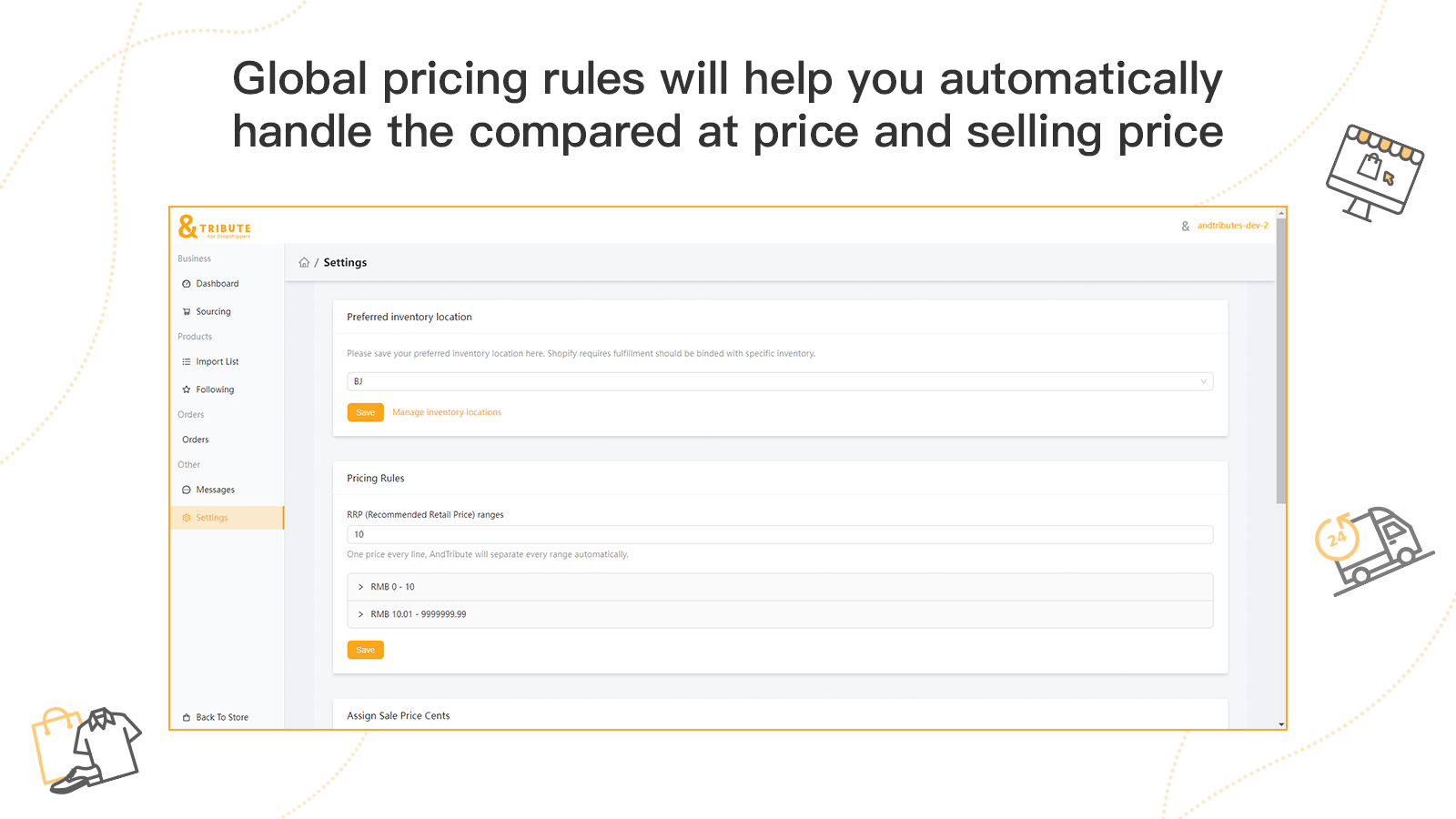 Global pricing rules adjust price and currency automatically.