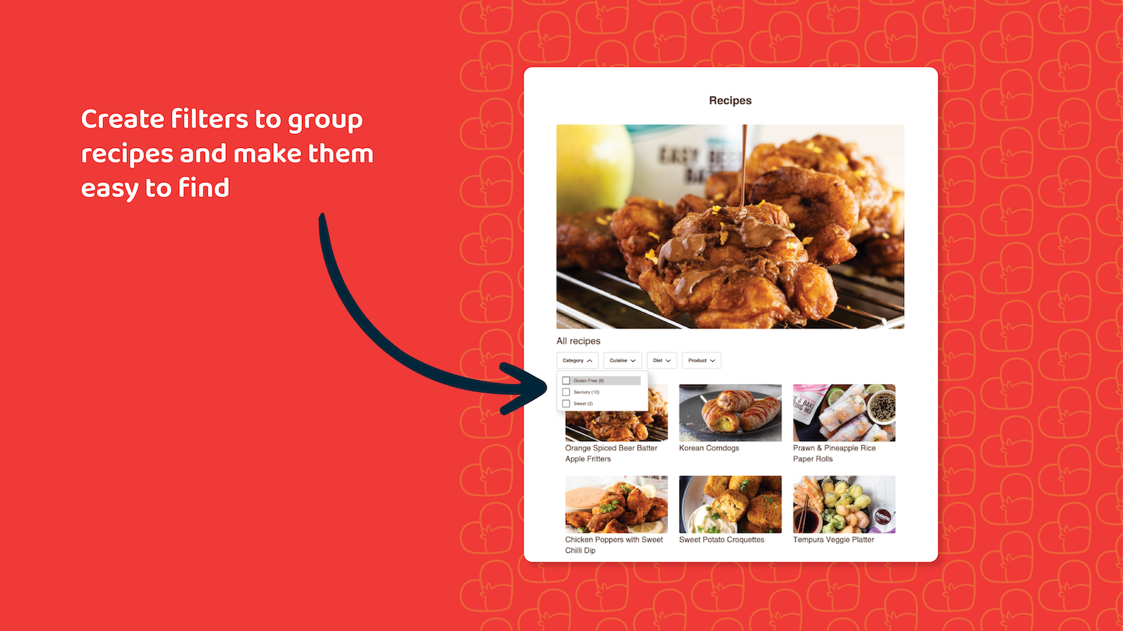 Group recipes using filters. You can create as many as you want