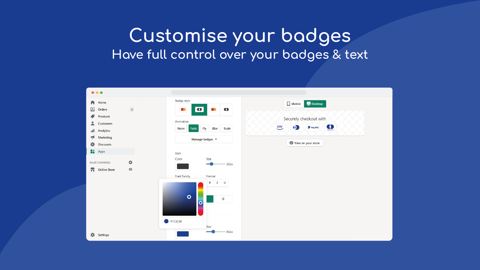 have full control over your badges & text