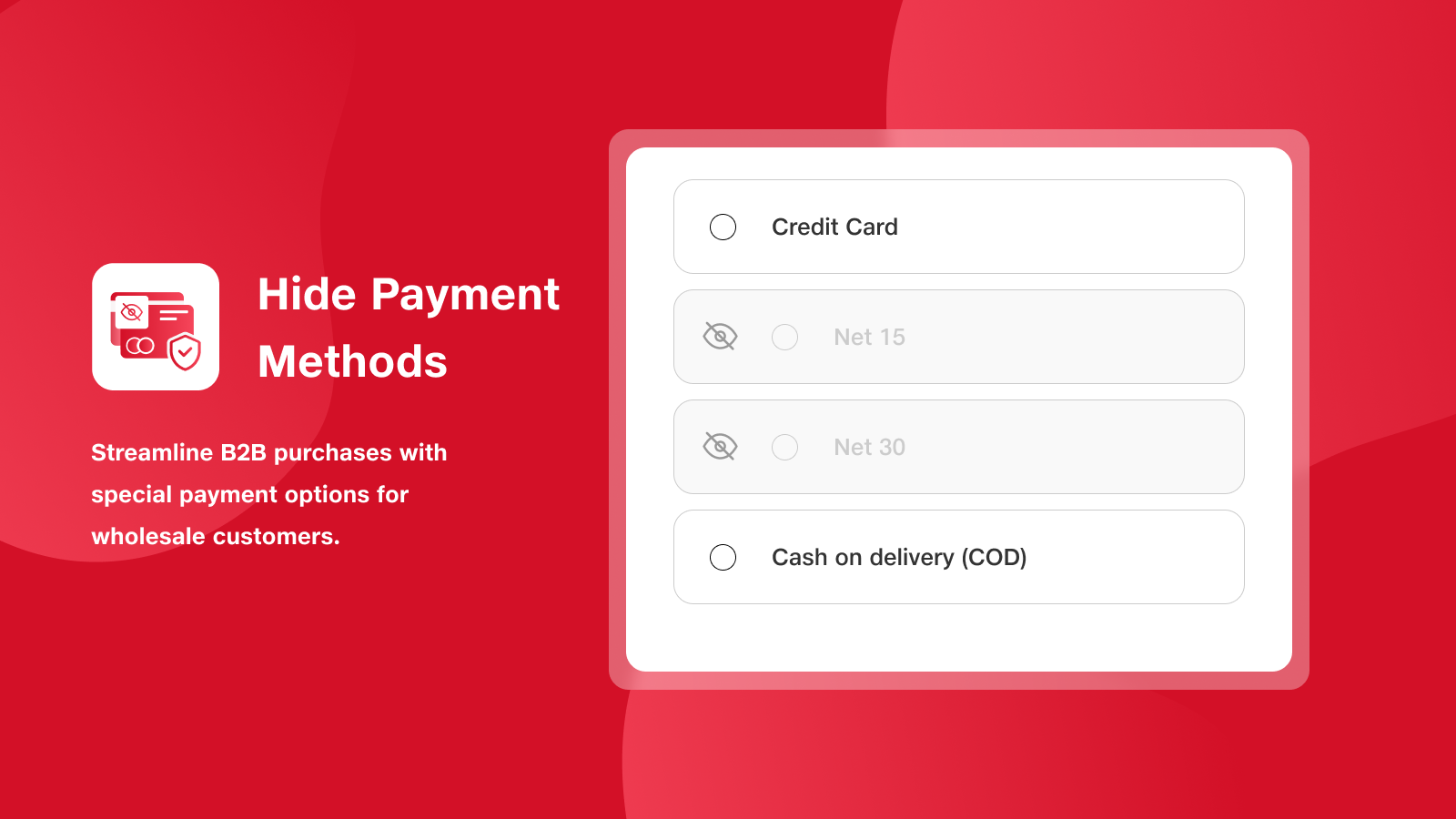 Hide one or more payment methods on checkout.