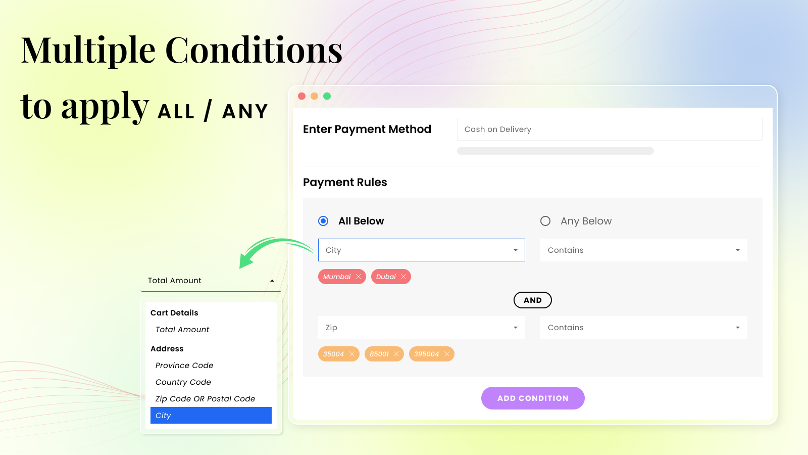 hide payment method with multiple conditions