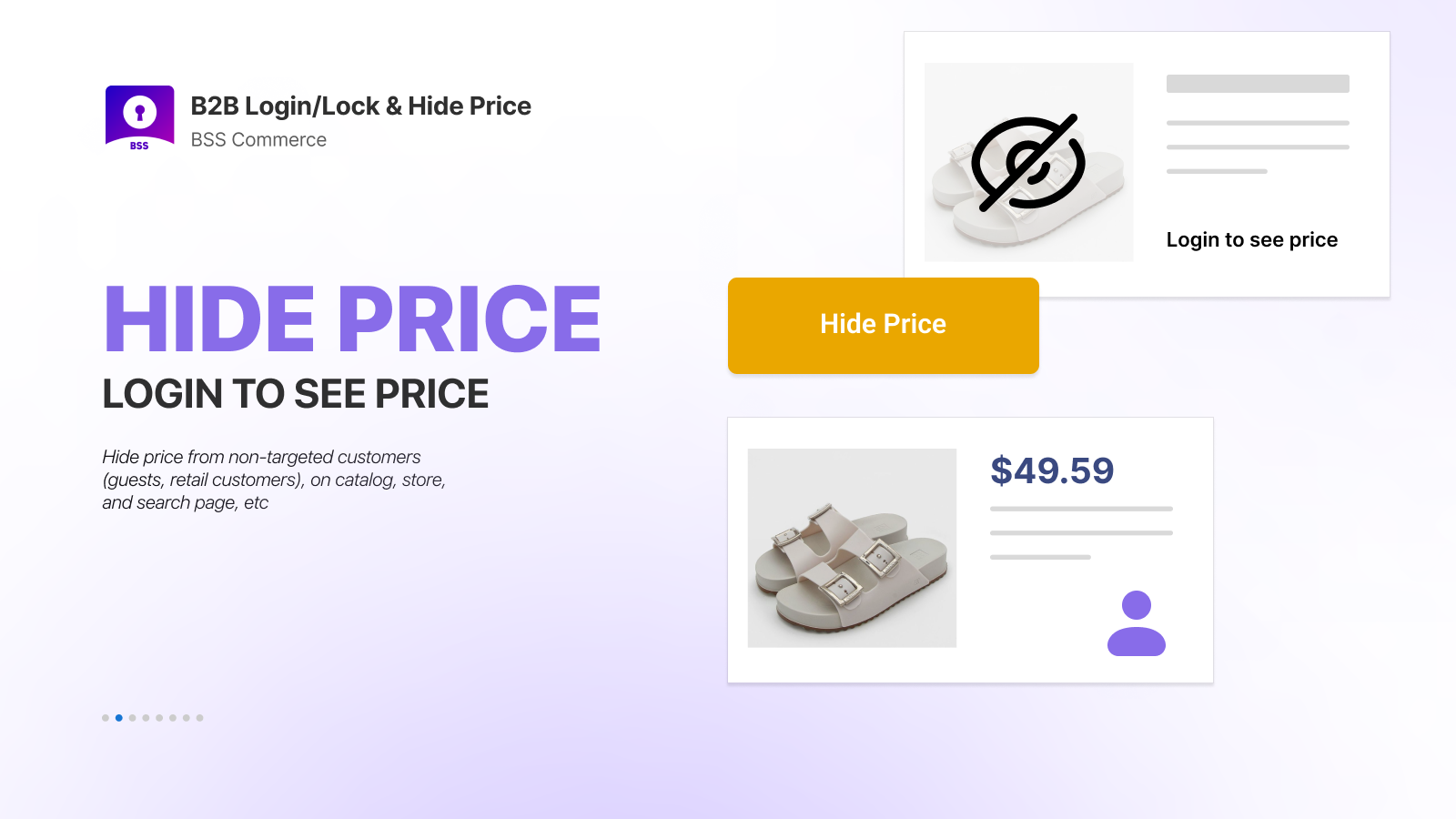 Hide Prices, Buy it now button from non-targeted customers