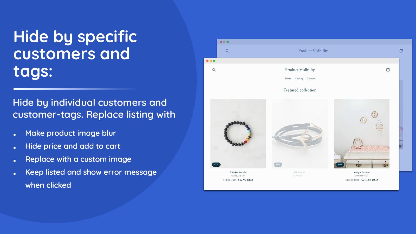 Hide products by customer, customer-tags, guest-users