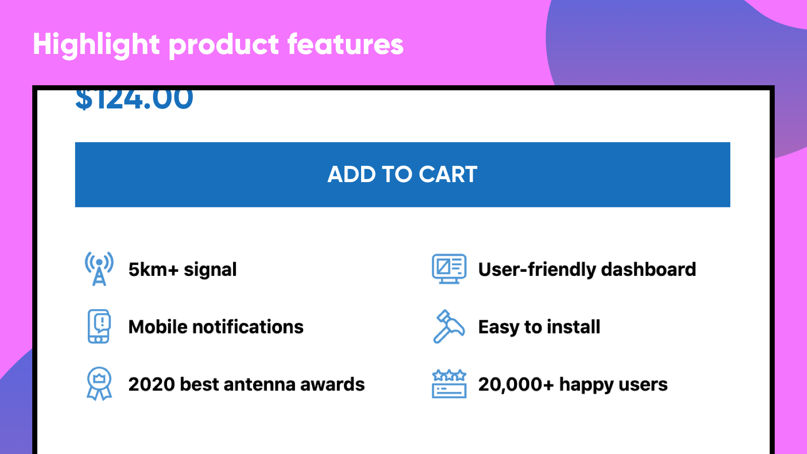 Highlight product features