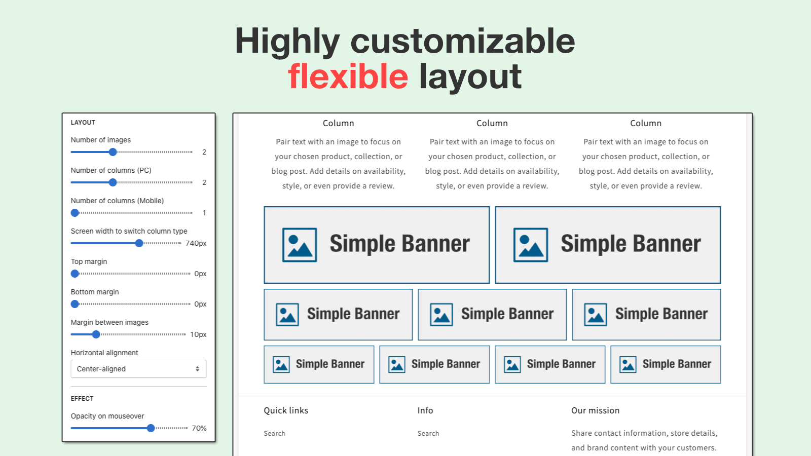 Highly customizable flexible layout