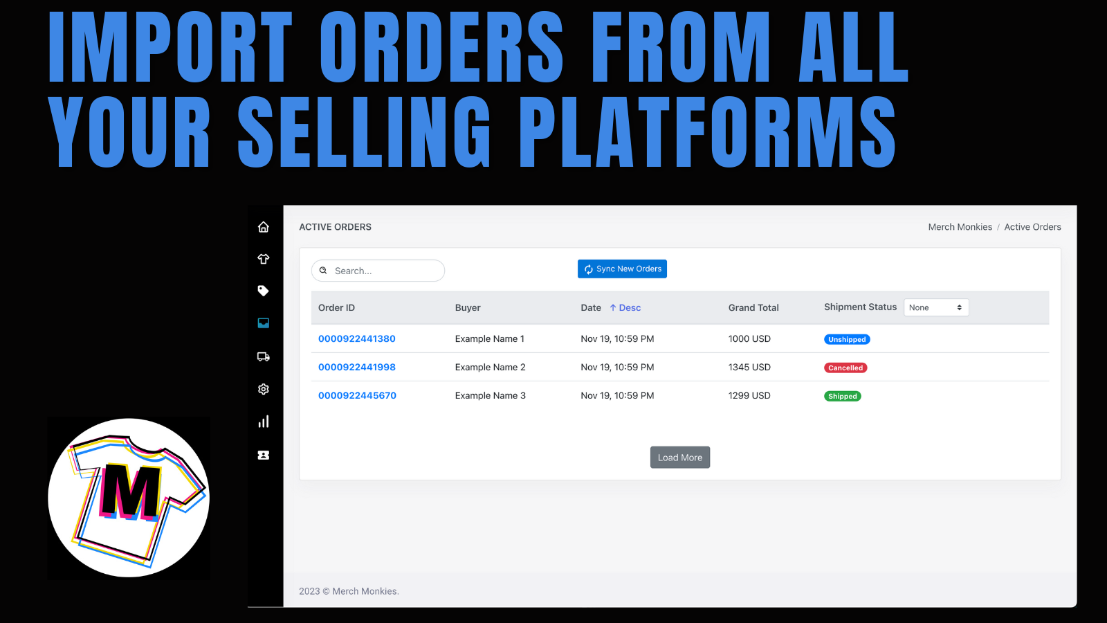 Import orders from all of your selling platforms