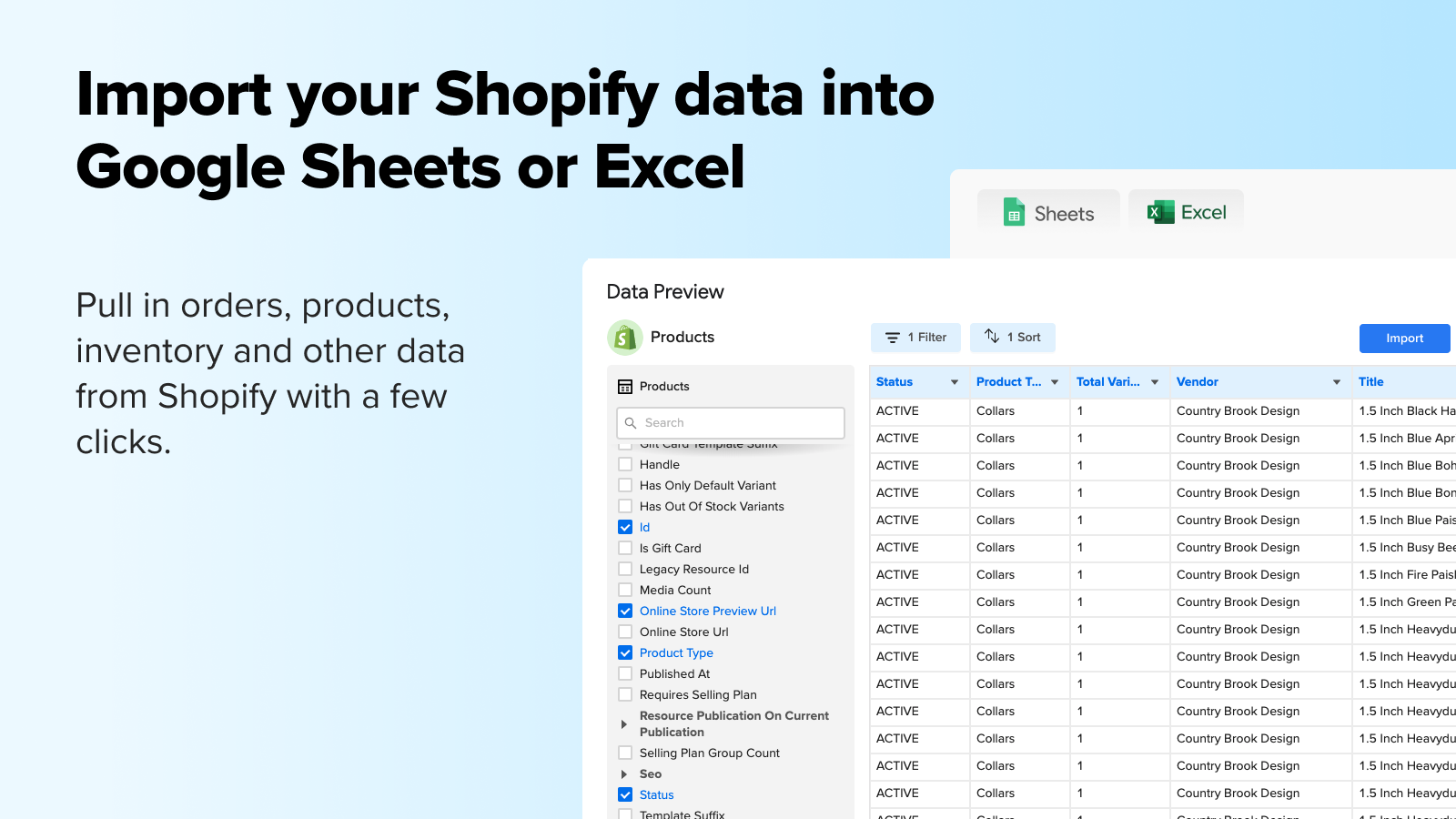 Import your Shopify data into Google Sheets or Excel