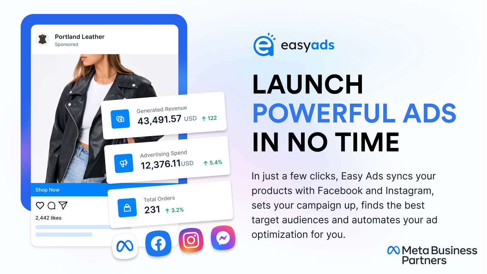 In just a few clicks, Easy Ads sets up your ads for success!