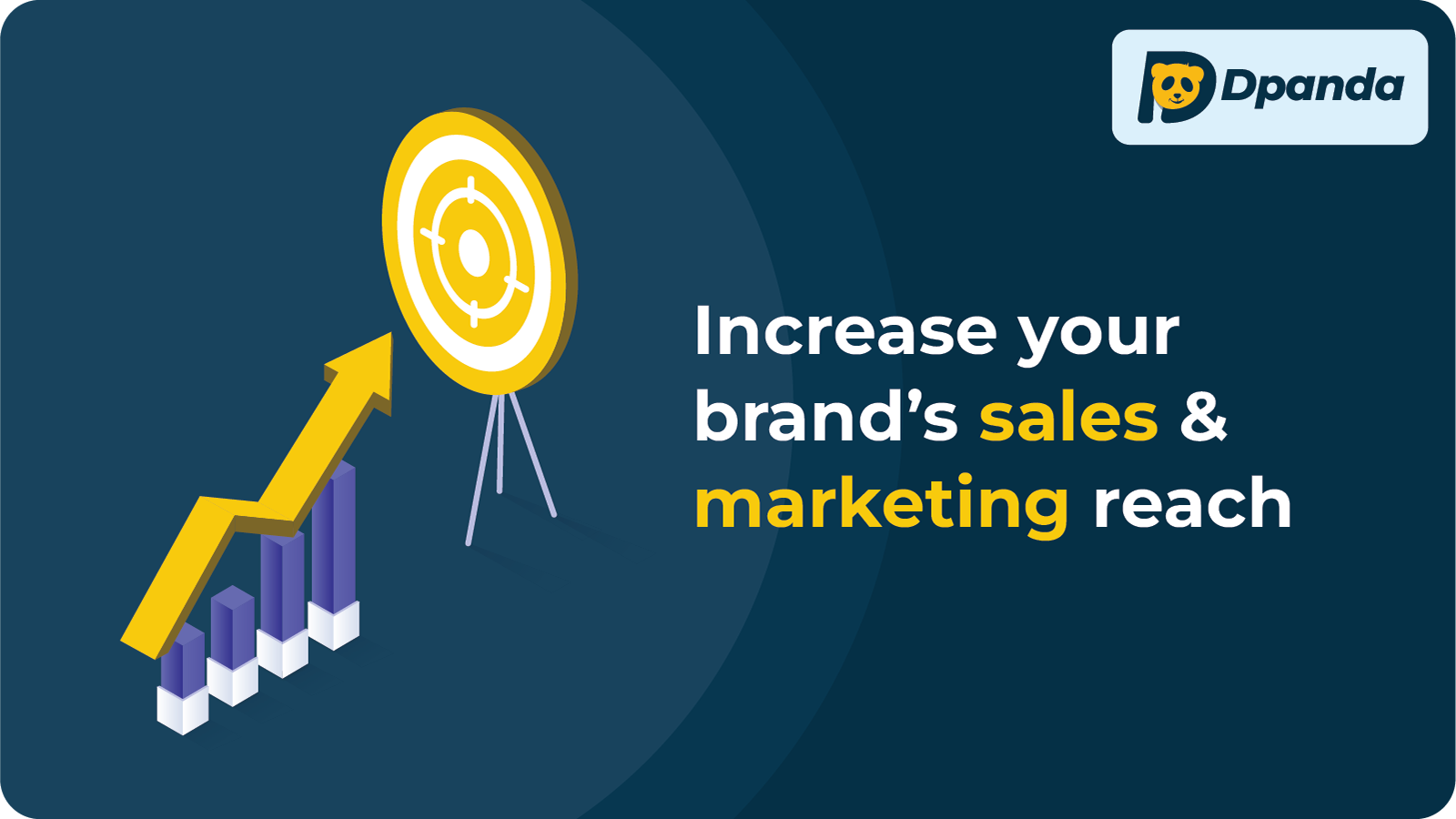 Increase your sales and marketing reach with Dpanda