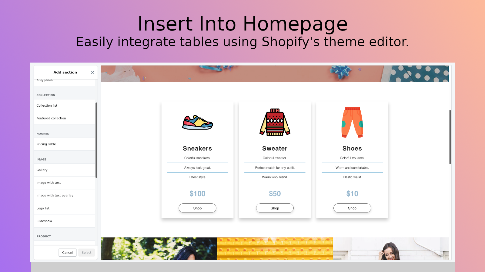 Insert table using Shopify's theme editor.