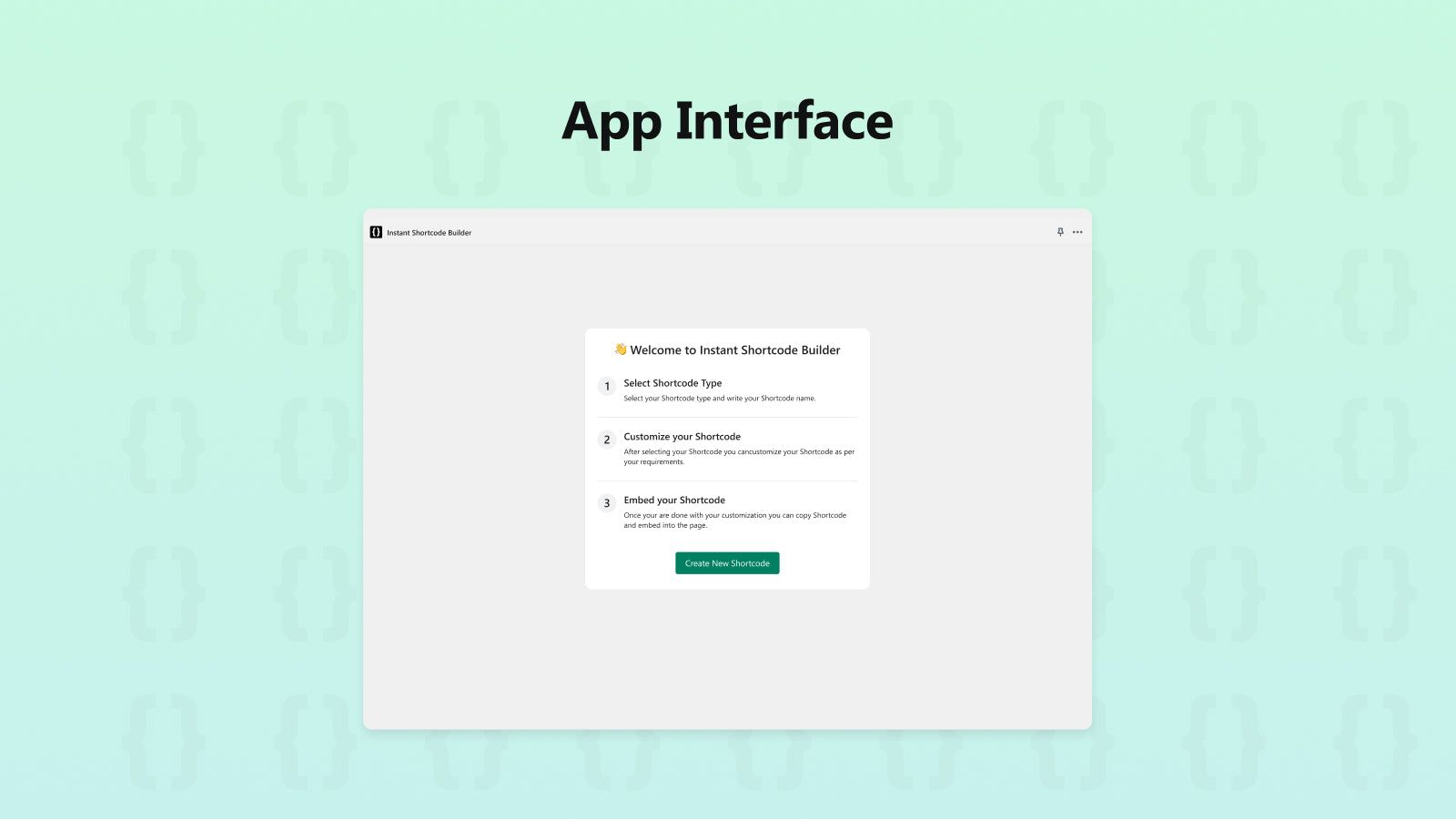 Instant Shortcode Builder  Interface - Welcome page