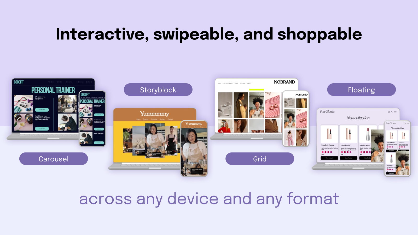 Interactive, swipeable, and shoppable