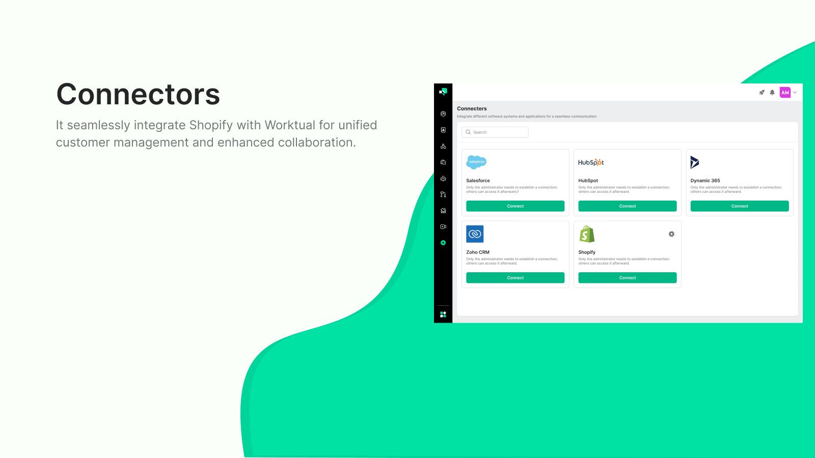 It seamlessly integrate Shopify with Worktual for Contact Sync