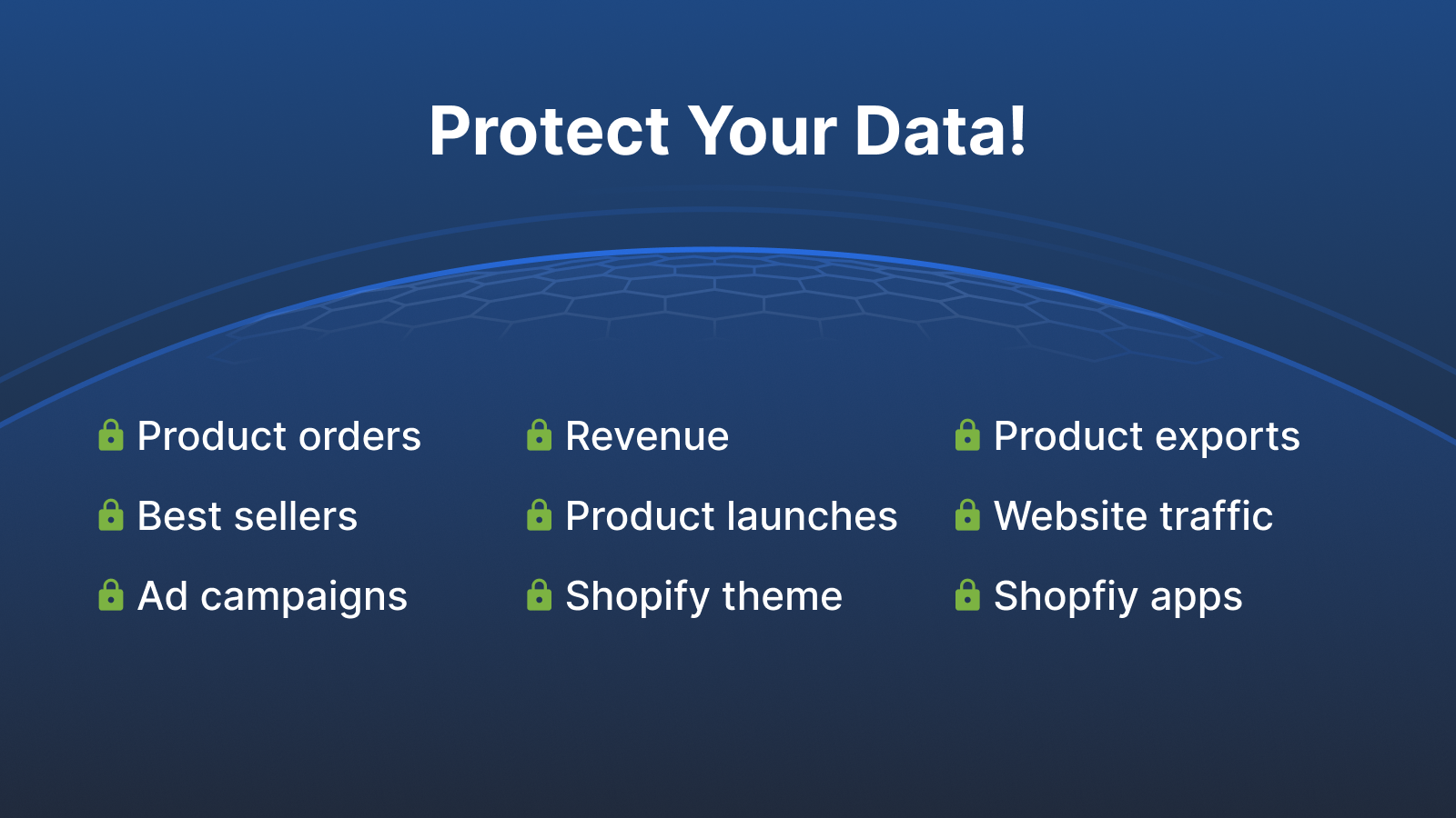 Keep your store's data safe