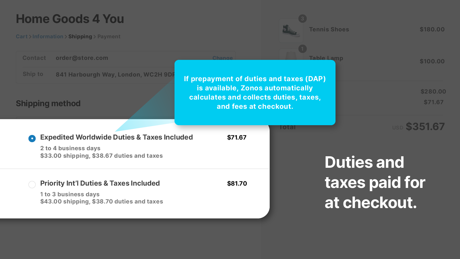 Landed cost including duties, taxes and fees prepaid at checkout