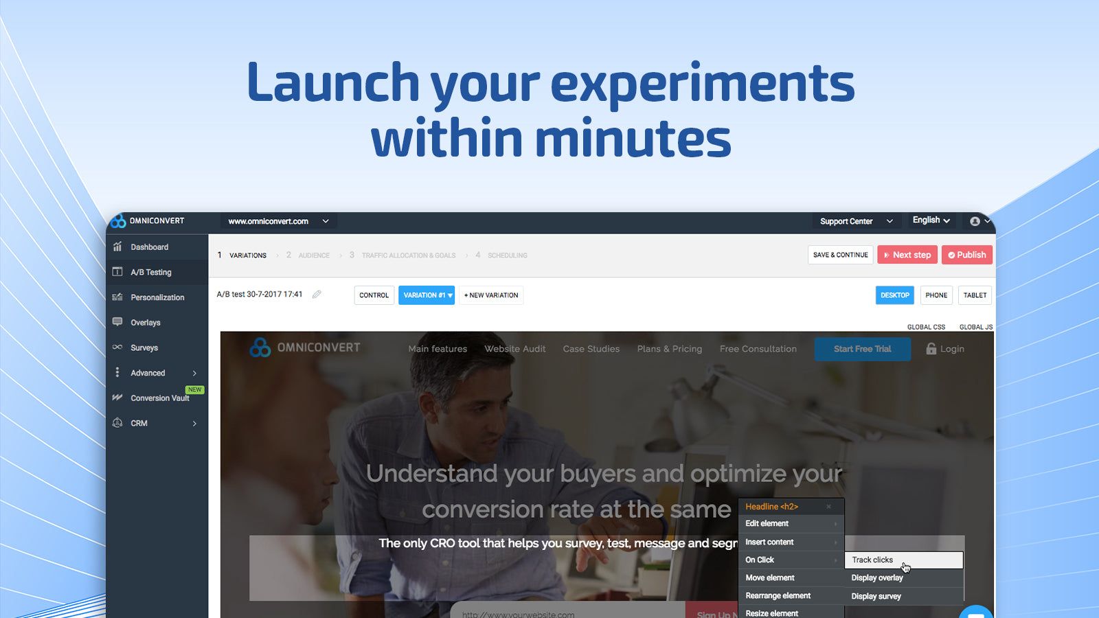 Launch AB testing experiments within minutes