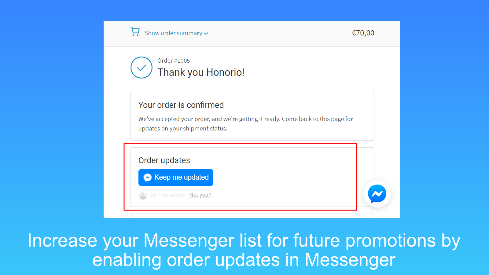 Let your customers subscribe for order updates in Messenger