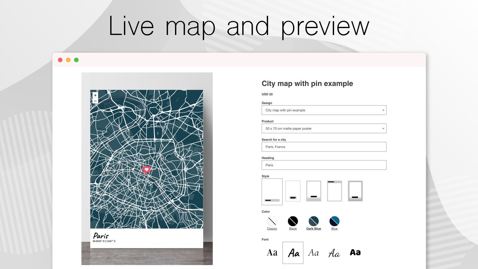 Live preview of maps and design customisations