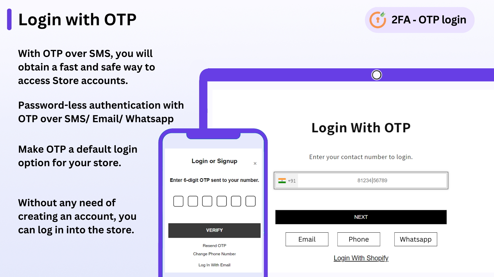 Login with OTP, Two Factor Authentication, Login with phone