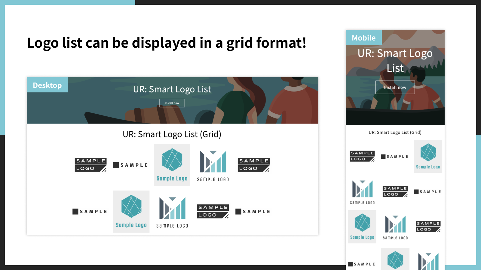 Logo list can be displayed in a grid format!