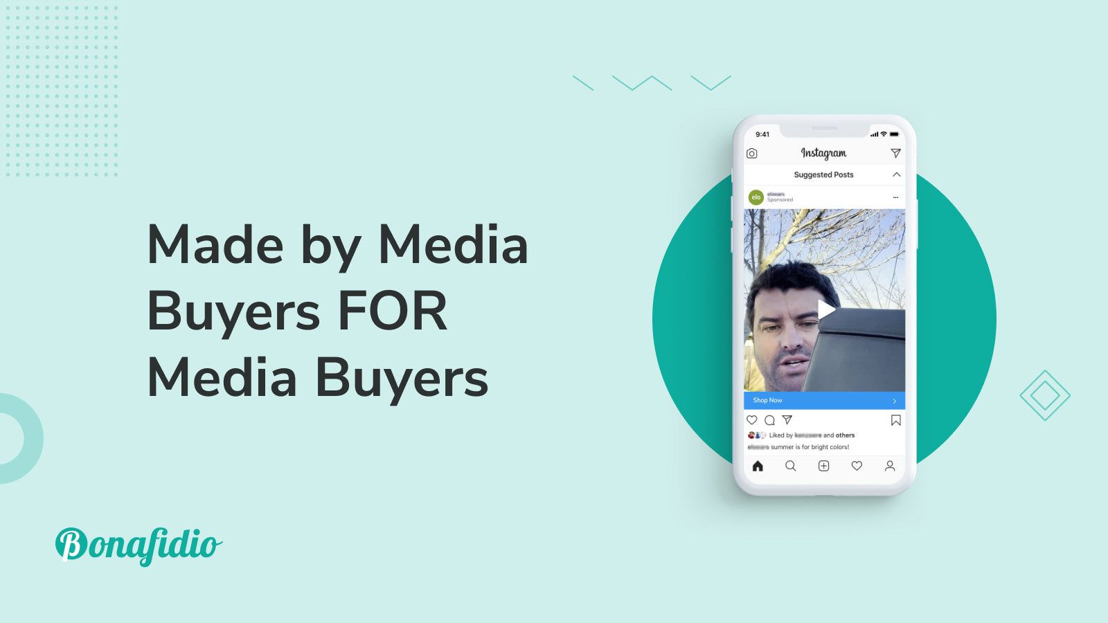 Made by media Buyers for Media Buyers