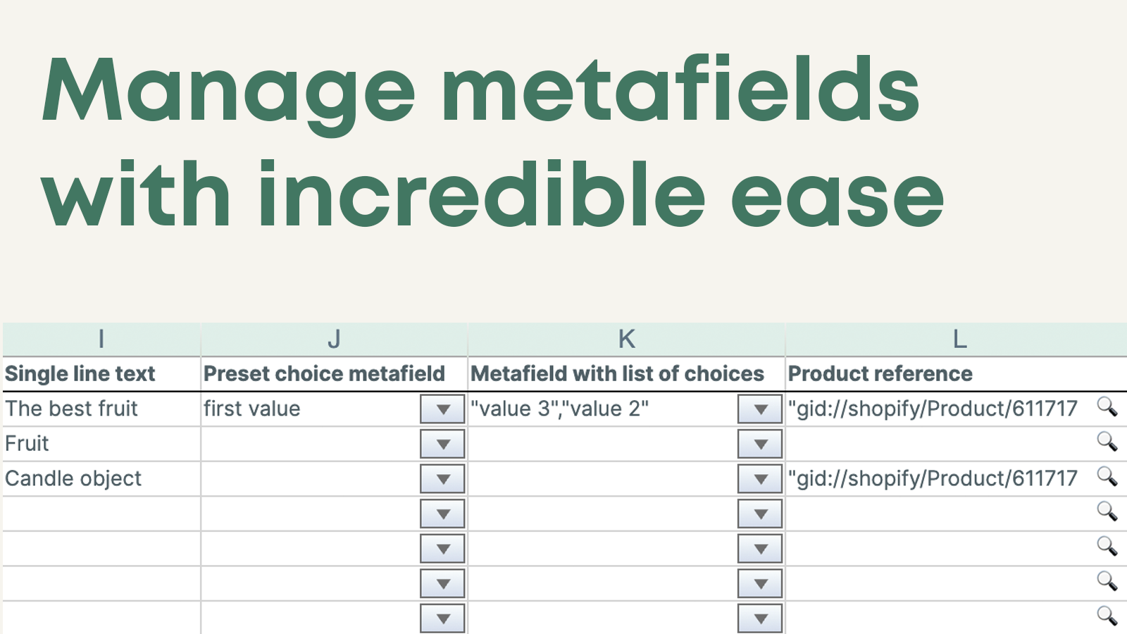 Manage metafields with incredible ease