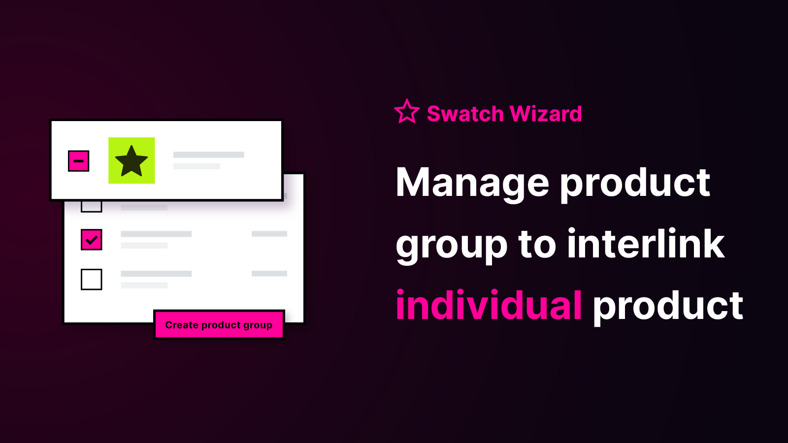 Manage product group to interlink individual products