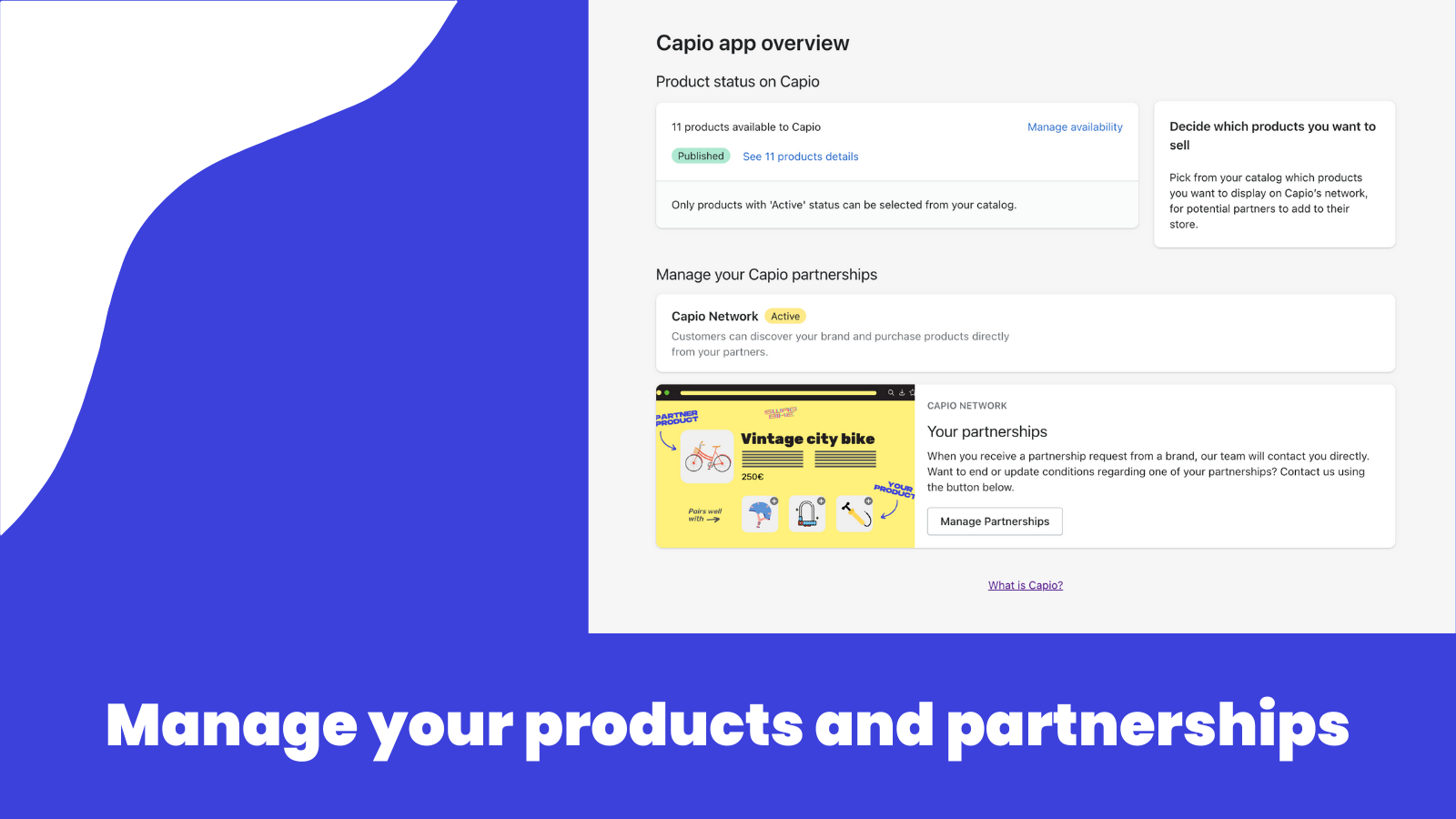 Manage your products and partnerships