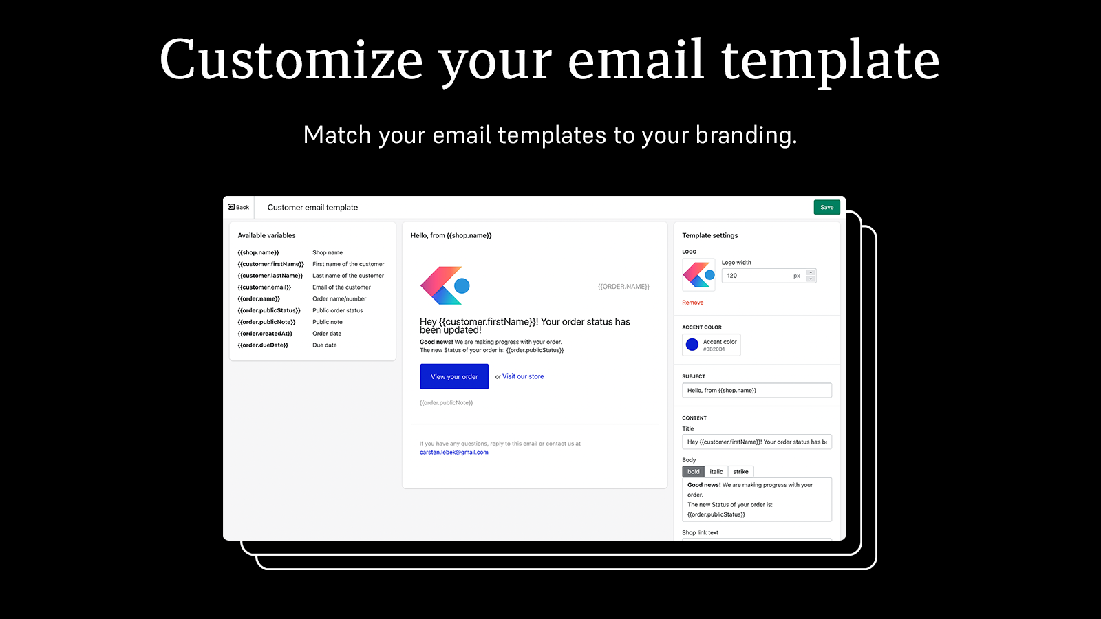 Match your email templates to your branding