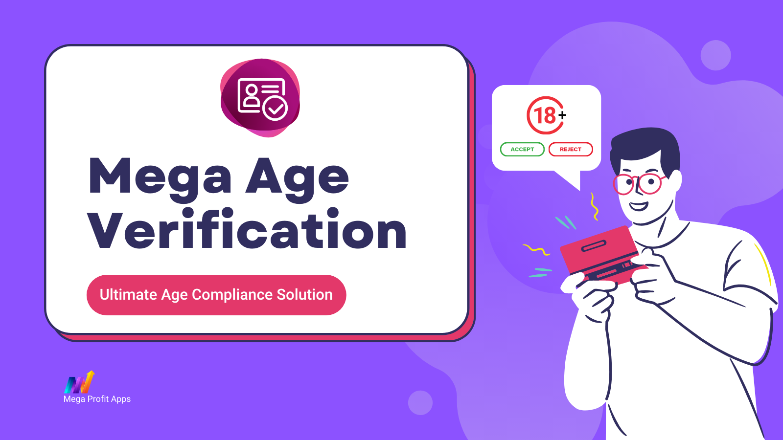 Mega Age Verification - Ensure legal compliance effortlessly