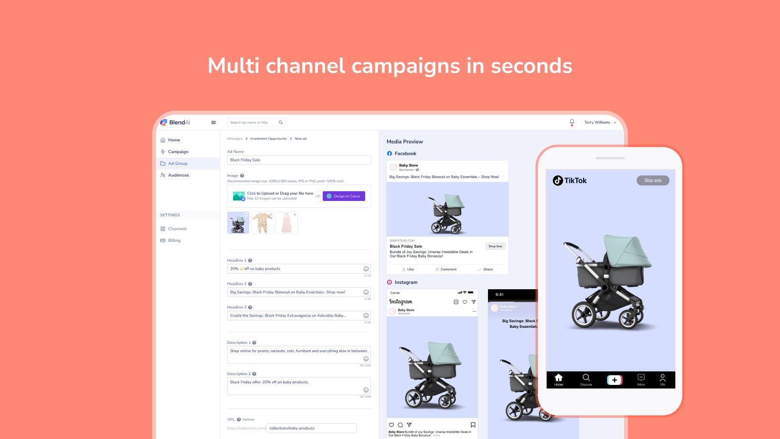 Multi channel ad campaigns in seconds