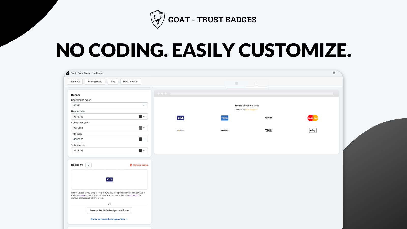no coding, easily customize your badge banner