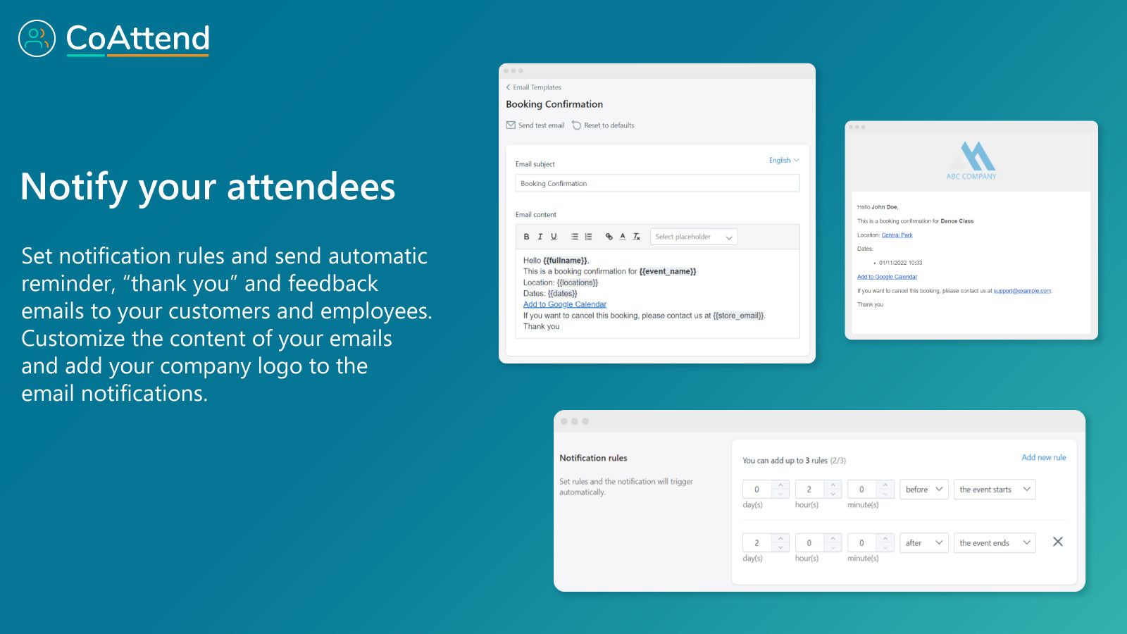 Notify your attendees, customize emails.