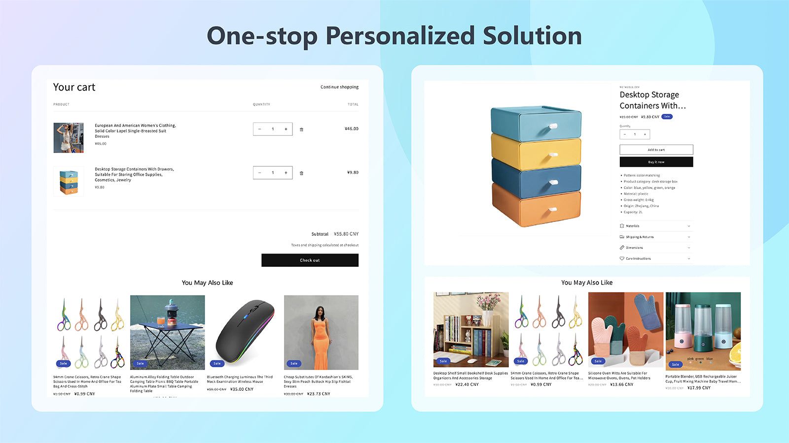 One-stop Personalized Solution