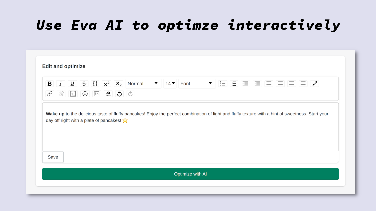 Optimize descriptions interactively with Eva AI.