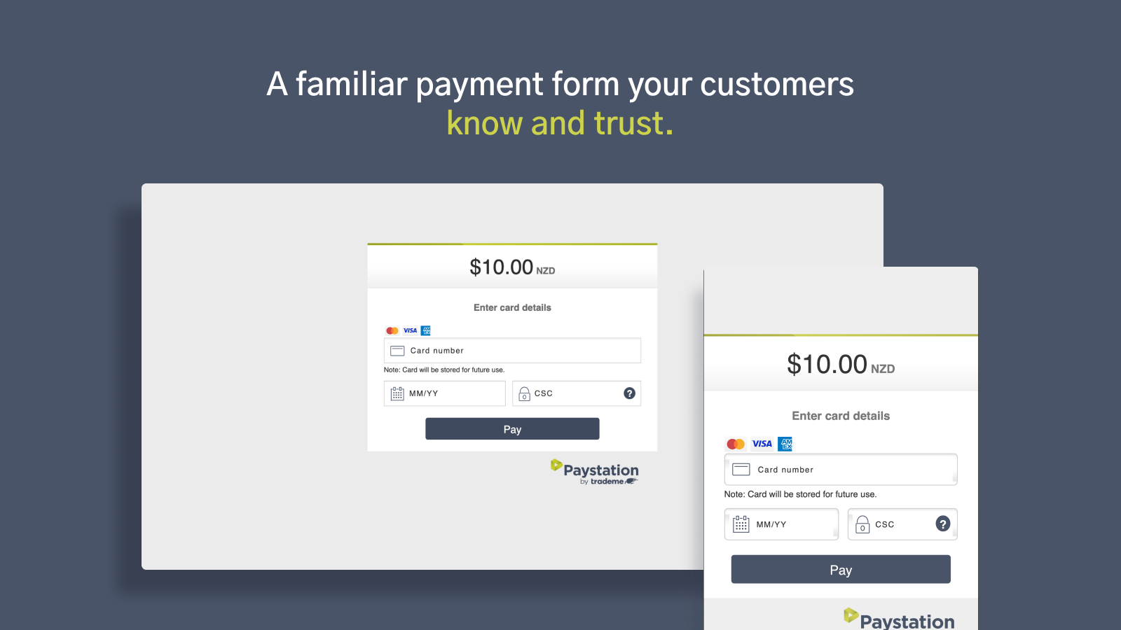 Paystation’s payment form works on mobile and desktop devices.