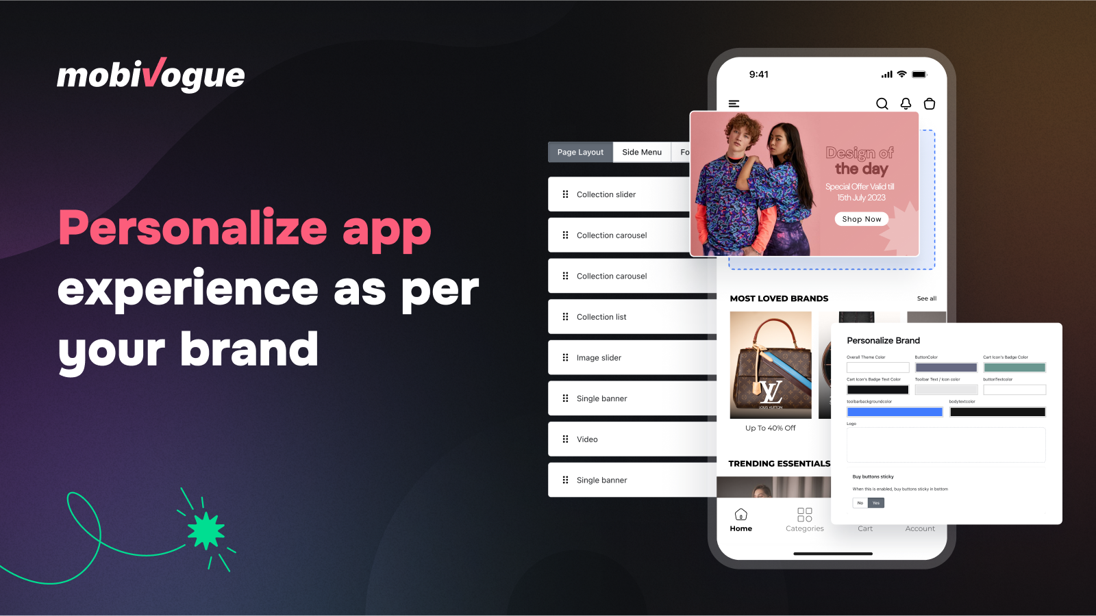 Personalize app experience as per your brand